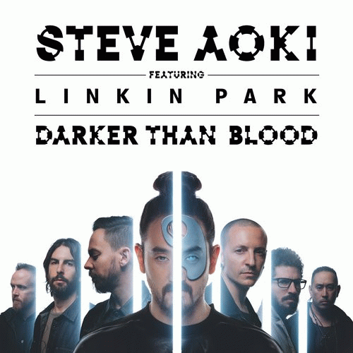Linkin Park : Darker Than Blood